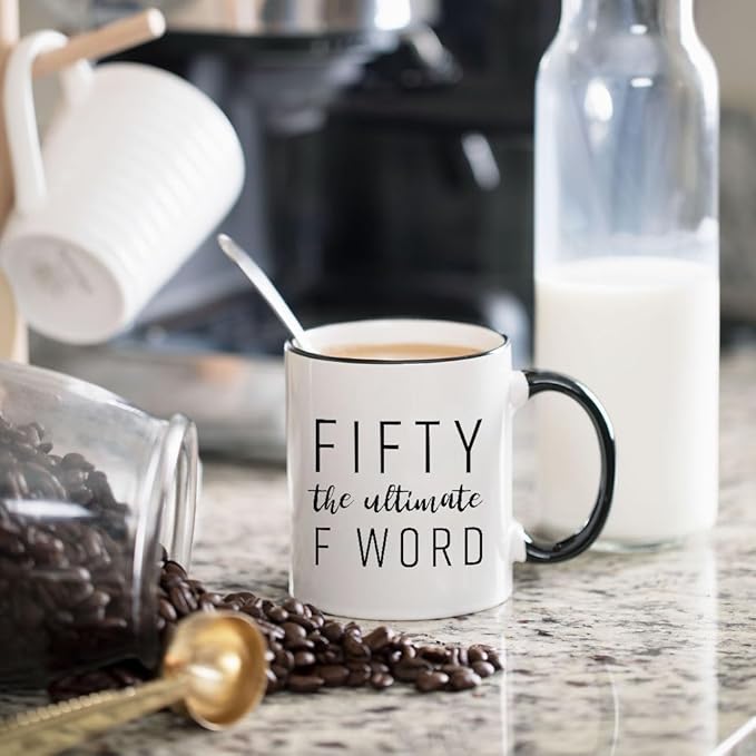 Gelid Fifty The Ultimate F Word - 50th Birthday Gifts for Women and Men - Funny Bday Gift Idea for Mom Dad Husband Wife - 50 Year Old Funny 11 oz Tea Cup Coffee Mug