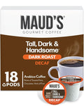 Maud's Decaf Dark Roast Coffee Pods, 18 ct, Decaffeinated Coffee in Recyclable Single Serve Pods – 100% Arabica Coffee, Compatible with Keurig K Cups Maker