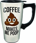 Spoontiques - Ceramic Travel Mugs - Coffee Makes Me Poop Cup - Hot or Cold Beverages - Gift for Coffee Lovers
