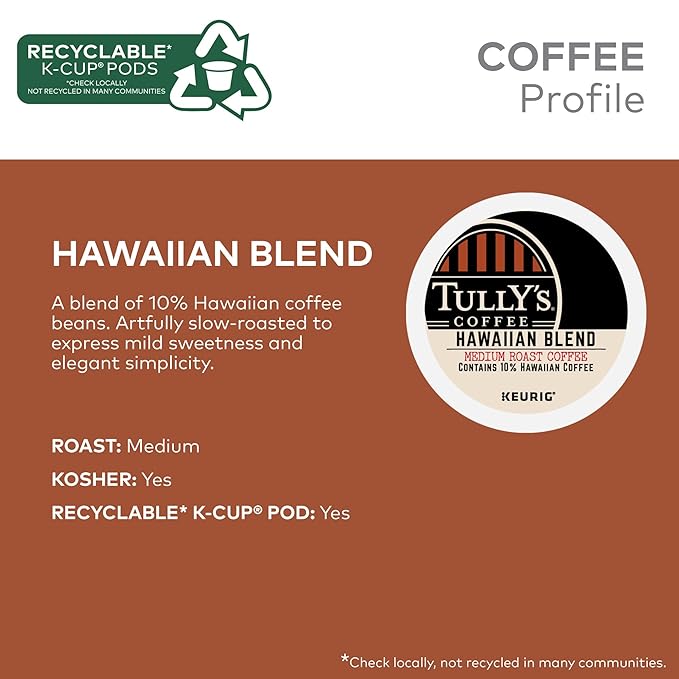 Tully's Coffee Hawaiian Blend Keurig Single-Serve K-Cup Pods, Medium Roast Coffee, 96 Count