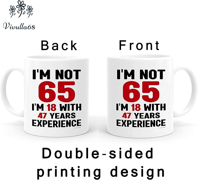 Vivulla68 65th Birthday Mug 11oz - 65th Birthday Gifts for Women Men - 65 Year Old Birthday Gifts Ideas for Him, Her, Woman, Man - Happy Funny Gift Present Coffee Cup - Turning Age 65