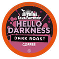 Java Factory Dark Roast Coffee Pods, Hello Darkness, 40 Count - Compatible with Keurig K Cup Brewers, Bold and Intense Coffee Flavor for Coffee Aficionados