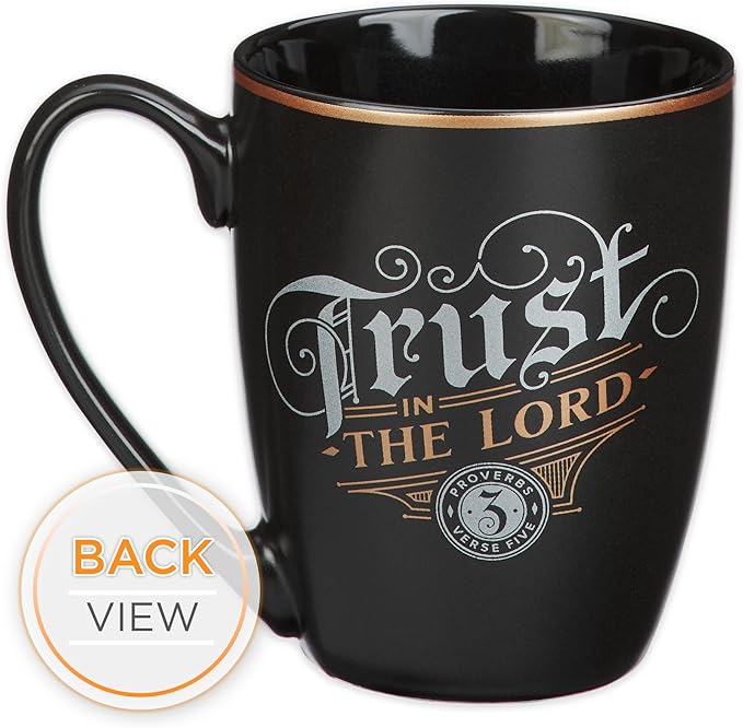 Christian Art Gifts Inspirational Ceramic Coffee & Tea Mug for Men & Women: Trust in the Lord Encouraging Bible Verse Proverb, Sturdy Lead & Cadmium-free Non-toxic Drinkware, Matte Black & Gold, 12 oz