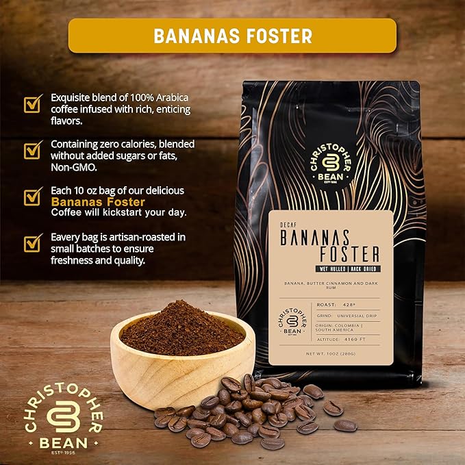 Christopher Bean Coffee - Certified Kosher - Decaf Ground Universal Drip Bananas Foster Flavored Coffee | coffee beans with Medium Roast 100% Arabica, No Sugar, No Fats, Non-GMO | 10-Ounce Bag